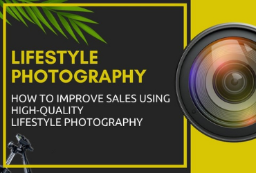 How to improve sales using high-quality lifestyle photography