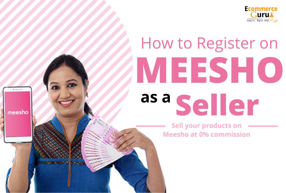 How to Register on Meesho as a Seller?