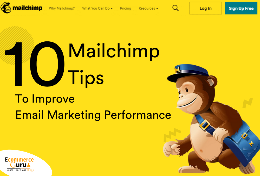 10 Mailchimp Tips To Improve Email Marketing Performance