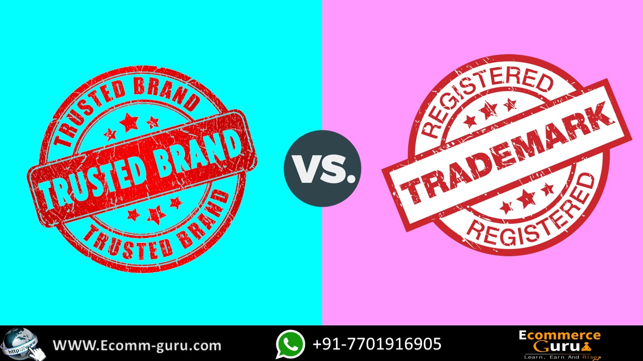 Brand Vs Trademark