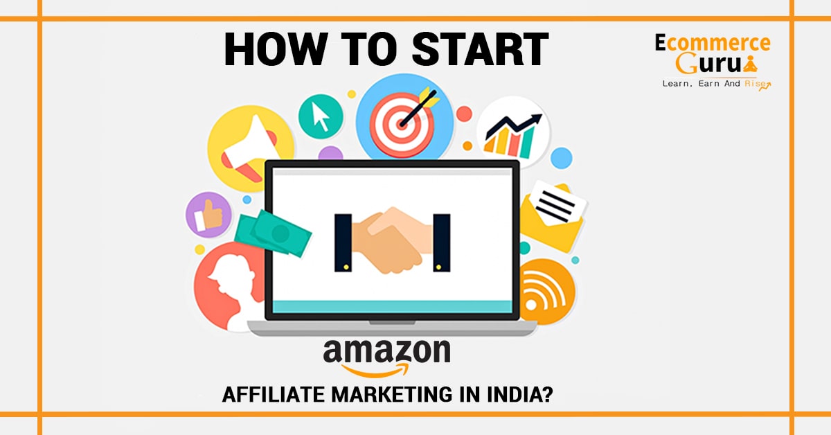 How to start amazon affiliate marketing in India