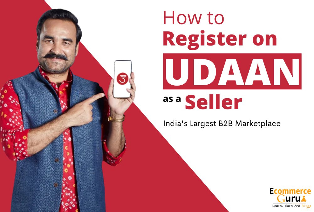 How To Register On Udaan as a Seller?