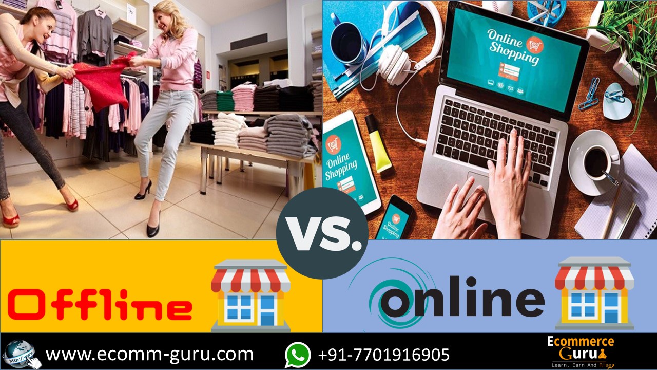 Offline Store Vs Online Store