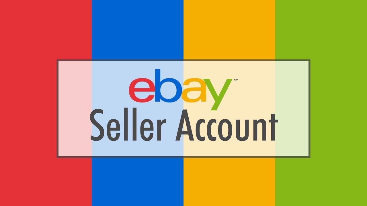 How to create a seller account on eBay